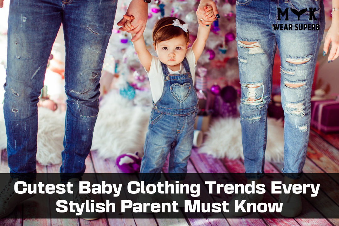 Cutest Baby Clothing Trends