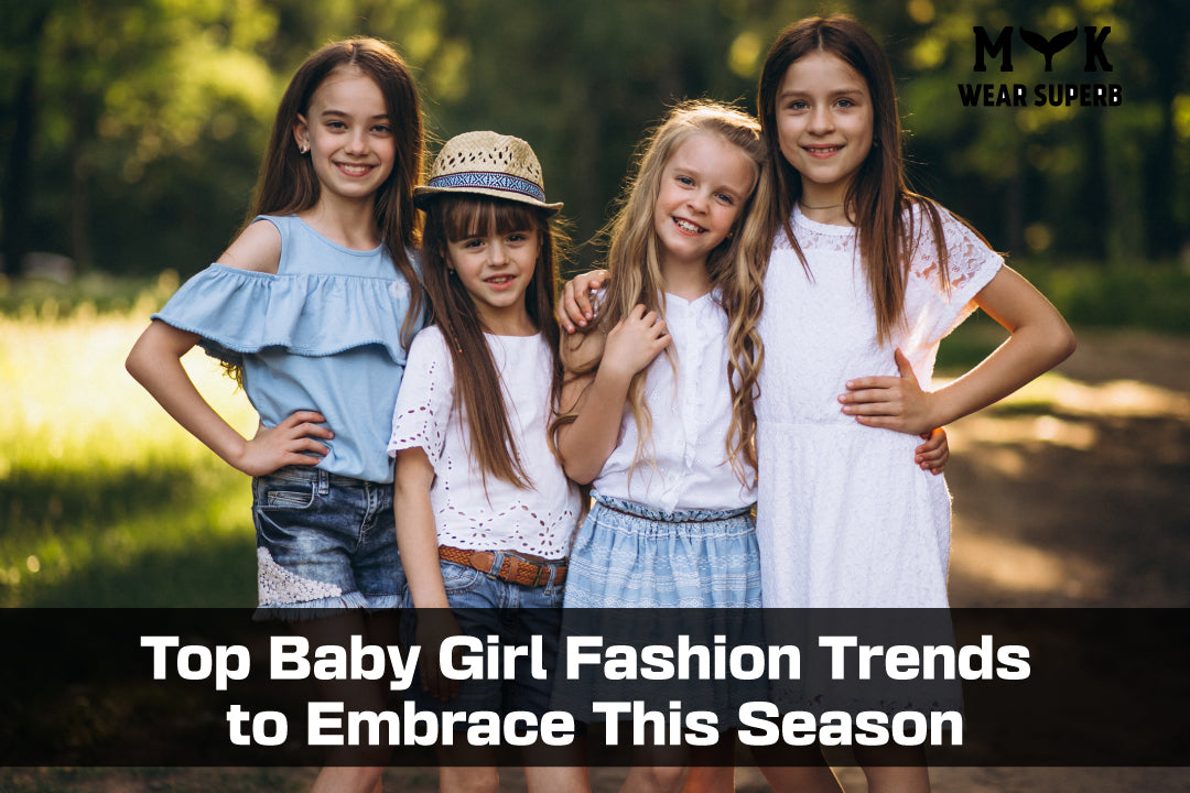 Top Baby Girl Fashion Trends