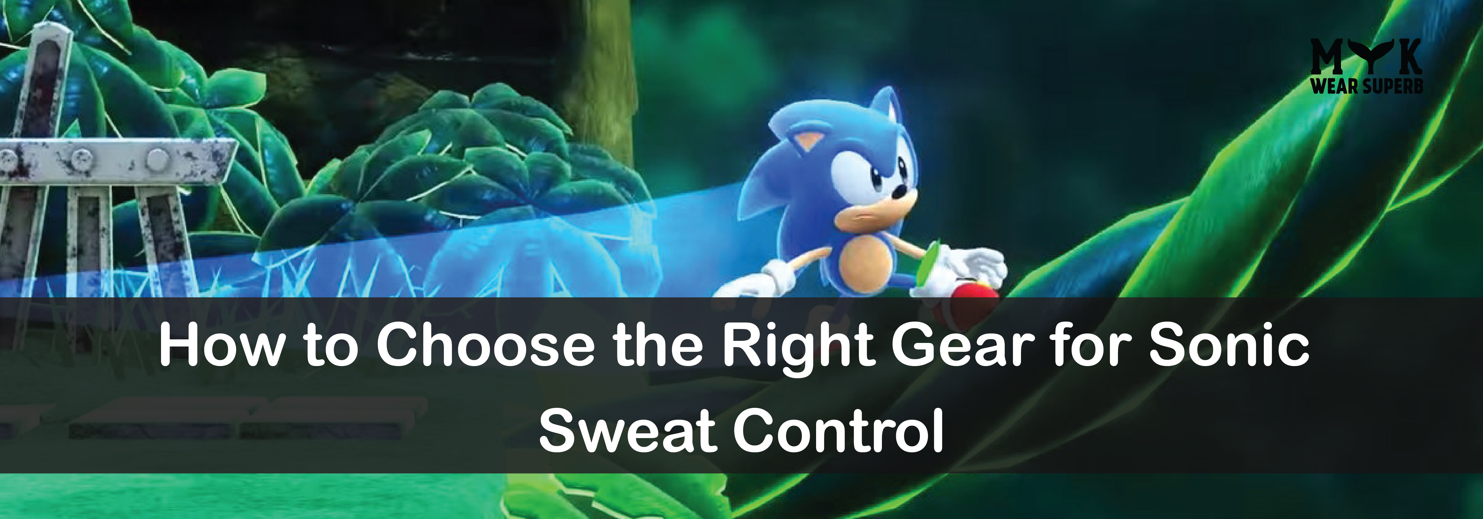 Sonic Sweat Control